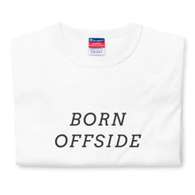 Load image into Gallery viewer, Born Offside Champion T-Shirt
