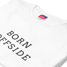 Load image into Gallery viewer, Born Offside Champion T-Shirt
